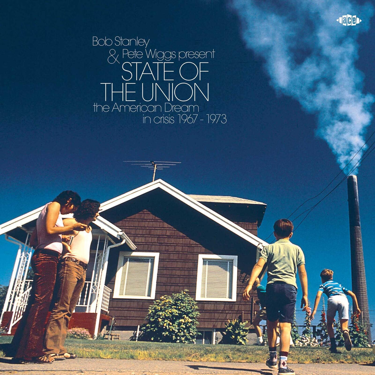 Bob Stanley & Pete Wiggs Present - Bob Stanley & Pete Wiggs Present State of the Union ~ the American Dream In Crisis 1967-1973 - Double Lp
