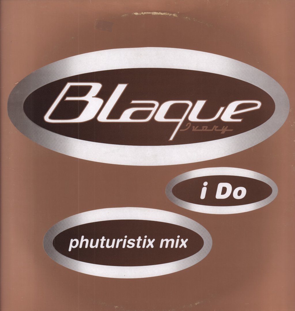 Blaque - I Do - 12 Inch