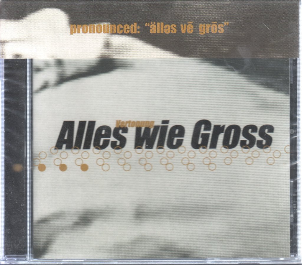 Alles Wie Gross - Vertonung - Cd