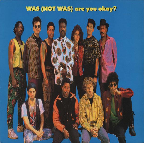 Was (Not Was) - Are You Okay? - Lp