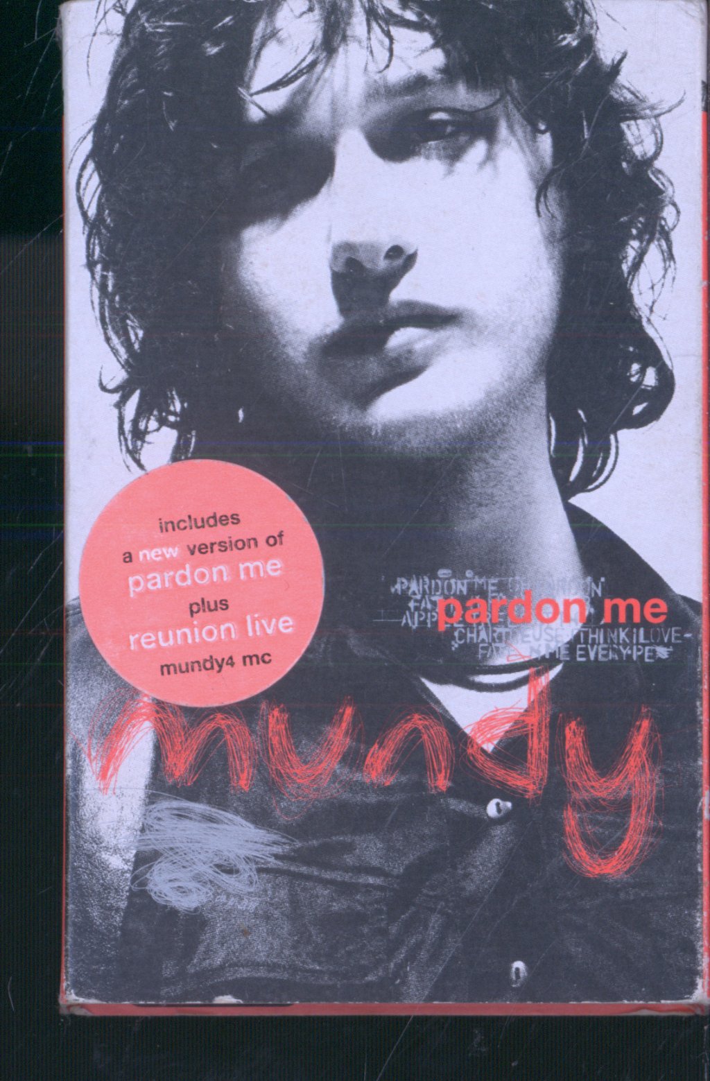 Mundy - Pardon Me - Cassette