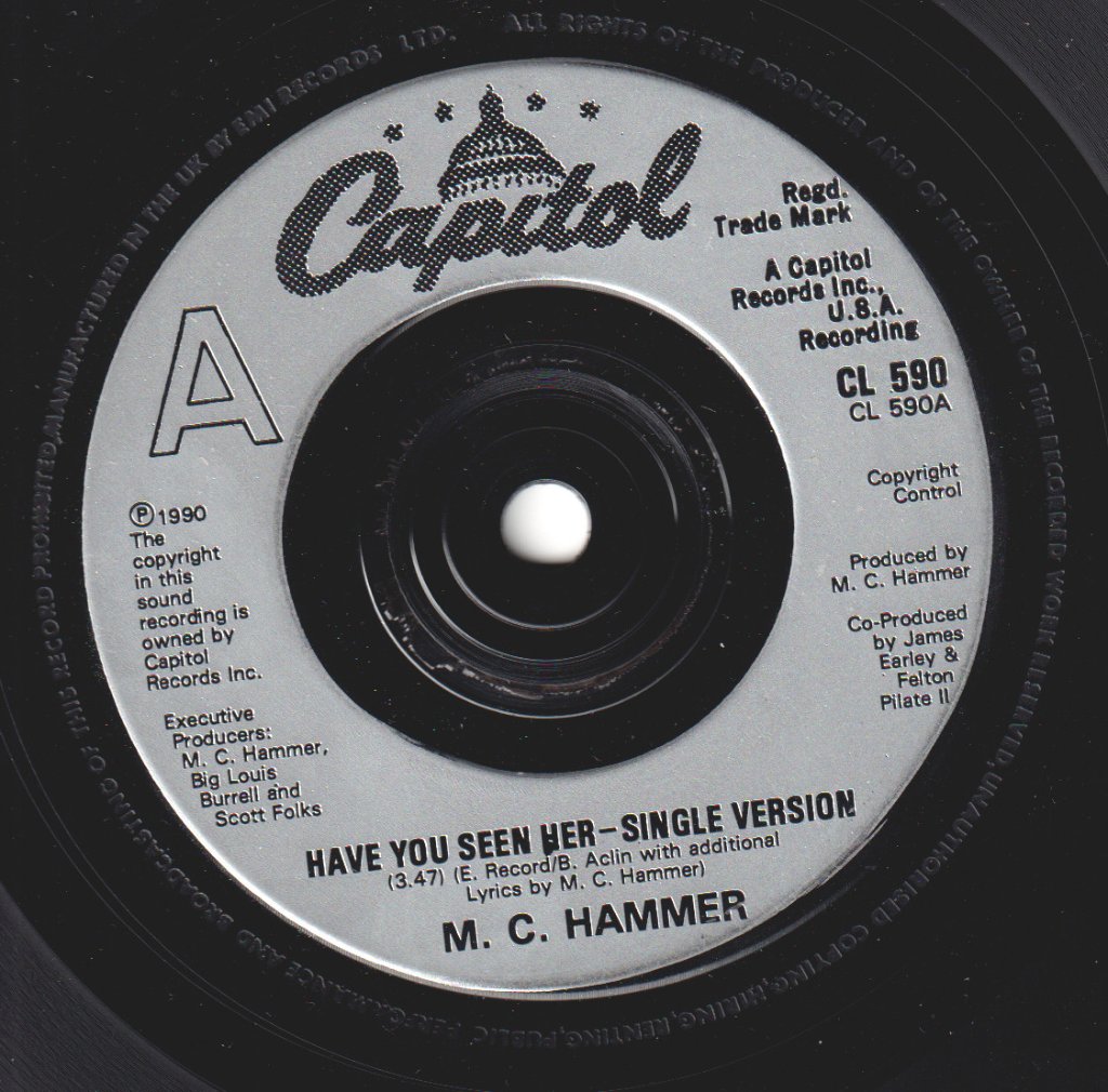 Mc Hammer - Have You Seen Her - 7 Inch