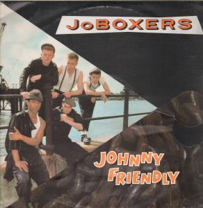 Joboxers - Johnny Friendly - 12 Inch