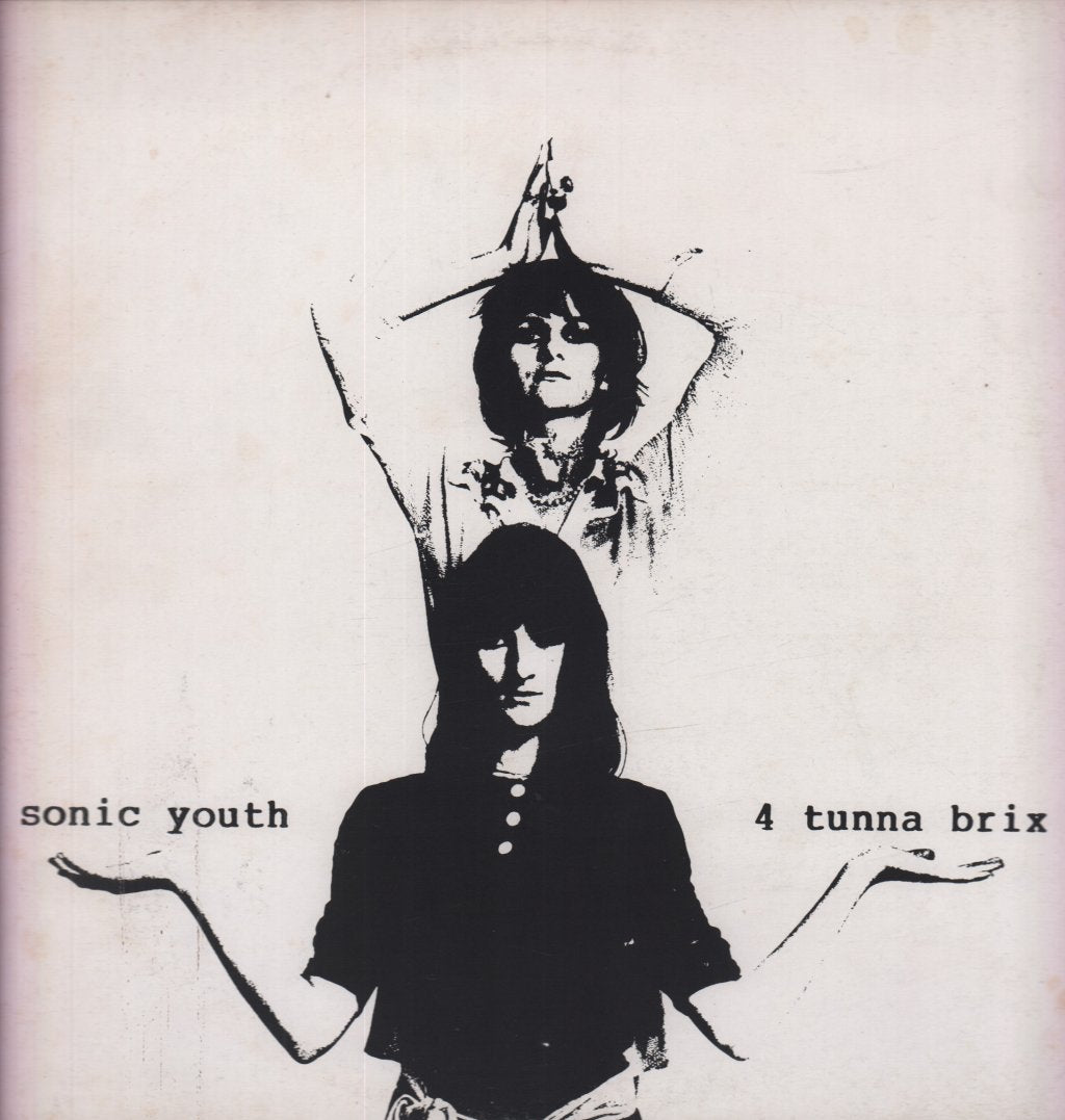 Sonic Youth - 4 Tunna Brix - 12 Inch
