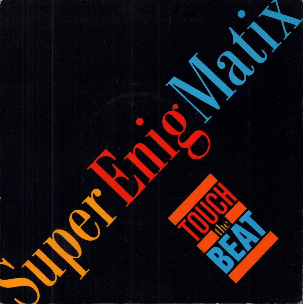 Super-E-Nig-Matix - Touch The Beat - 7 Inch