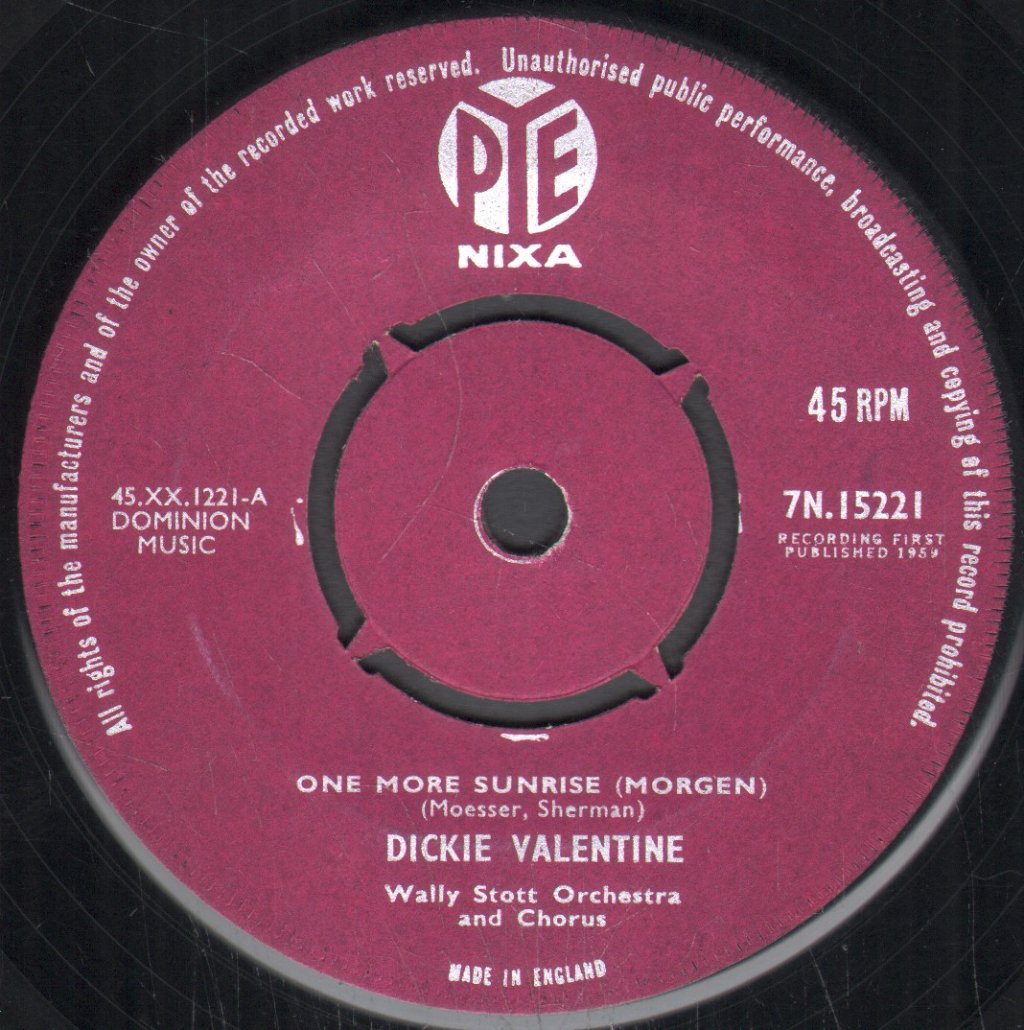 Dickie Valentine - One More Sunrise - 7 Inch