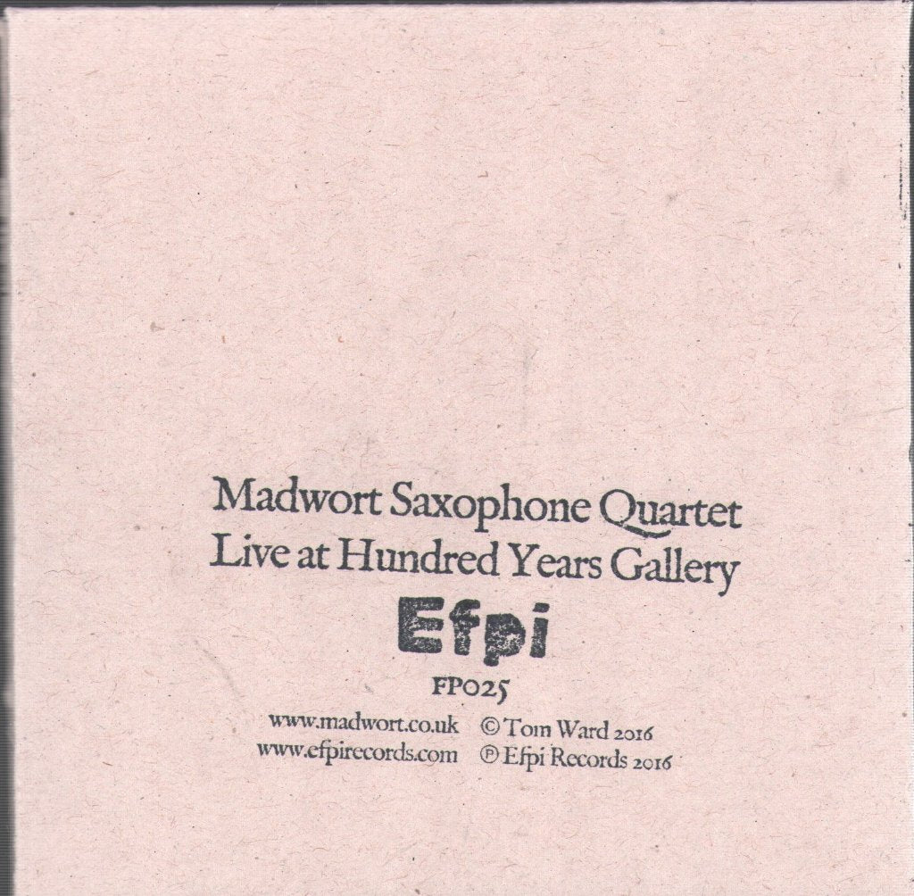Madwort Saxophone Quartet - Live At Hundred Years Gallery - Cd