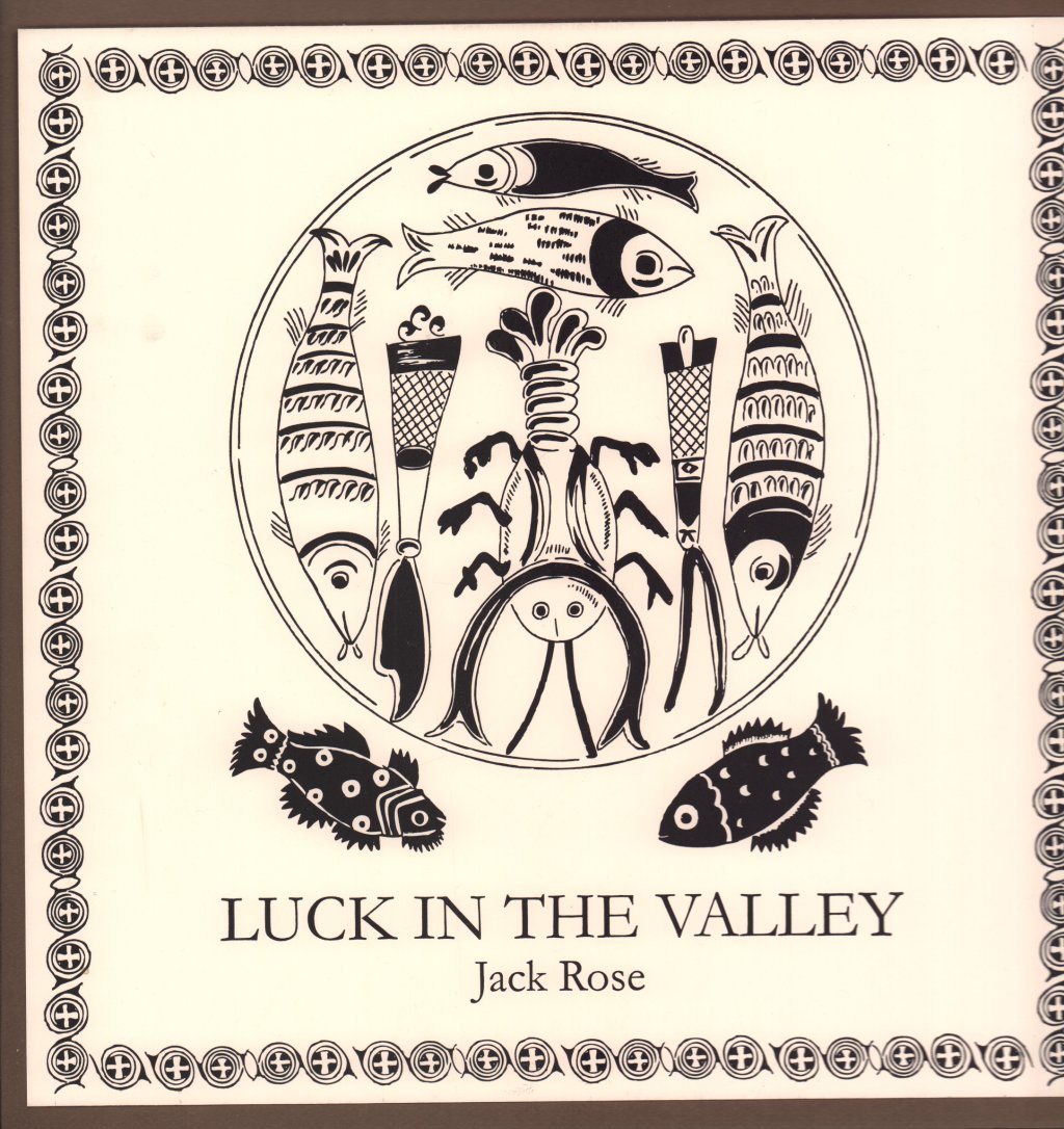 Jack Rose - Luck In The Valley - Lp