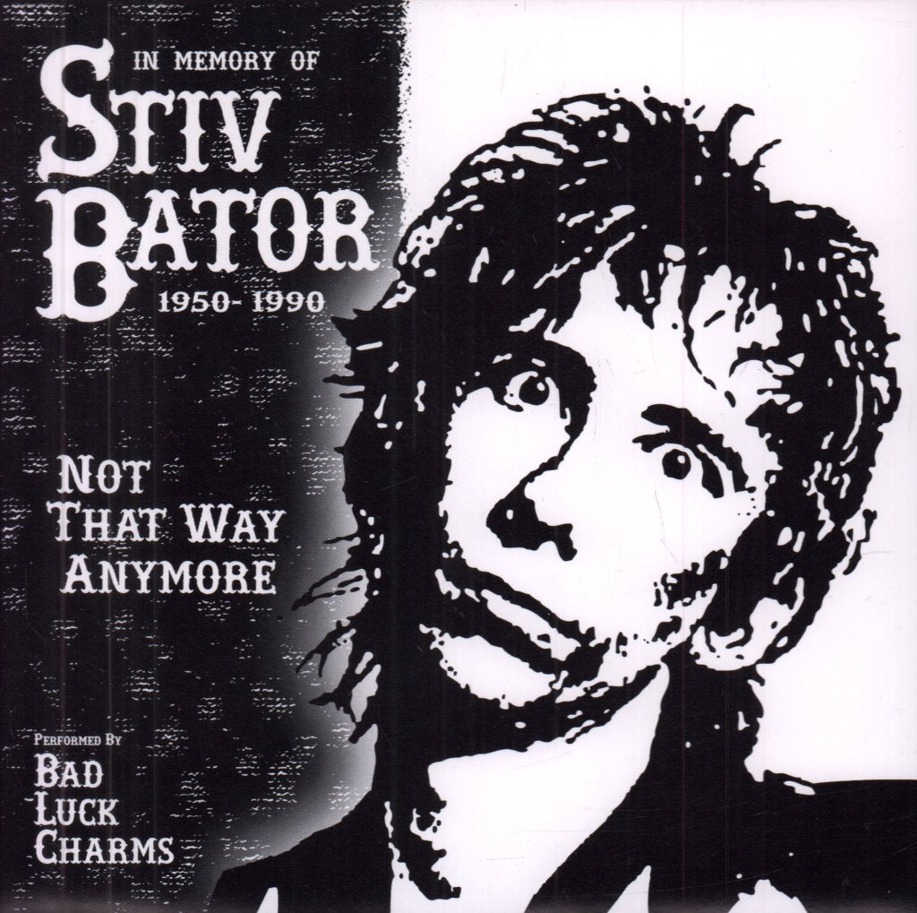 Bad Luck Charms - Not That Way Anymore / Dead By Christmas - 7 Inch