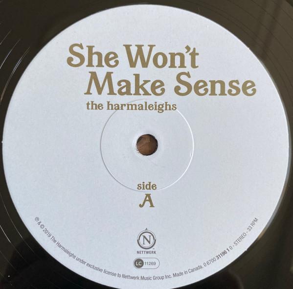 Harmaleighs - She Won't Make Sense - Lp