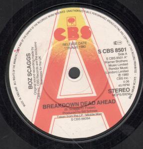 Boz Scaggs - Breakdown Dead Ahead - 7 Inch