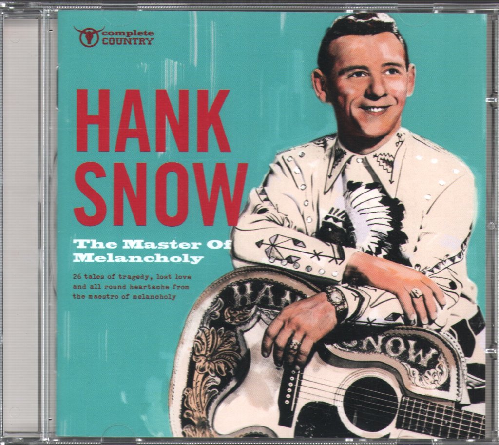 Hank Snow - Master Of Melancholy - Cd