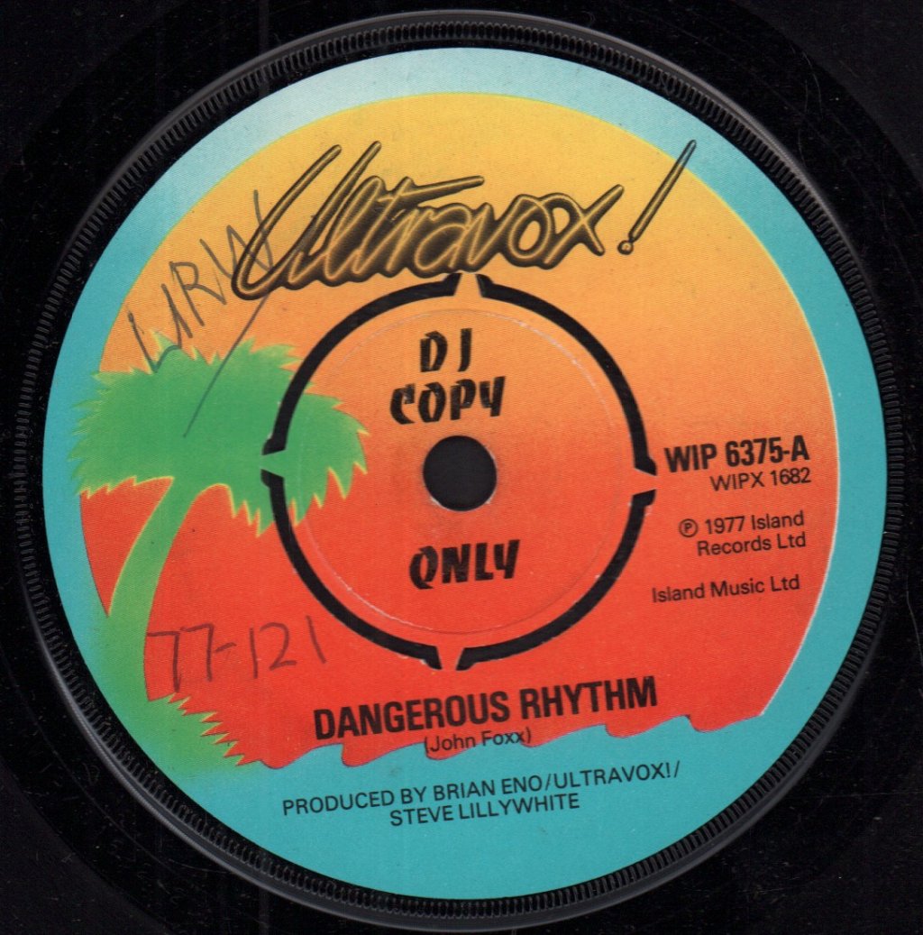 Ultravox - Dangerous Rhythm - 7 Inch