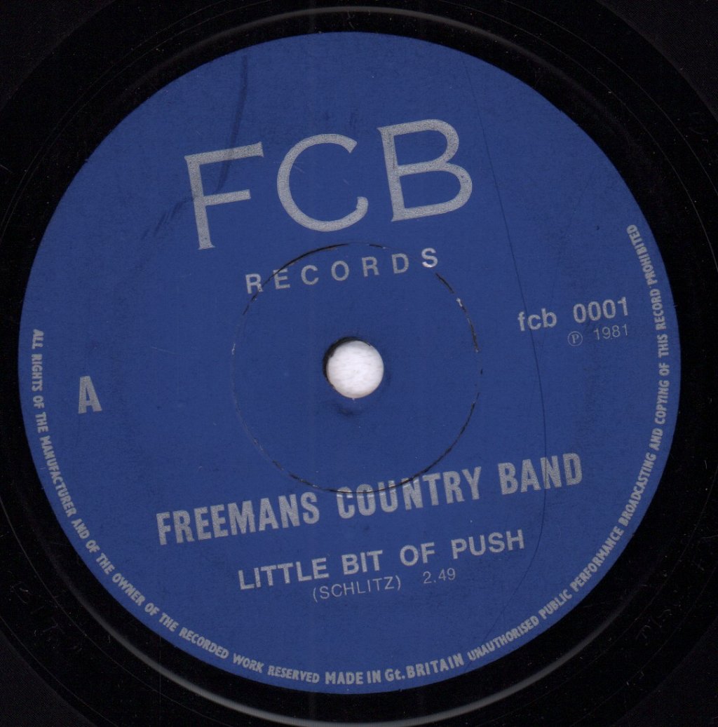 freemans country band - little bit of push - 7 Inch