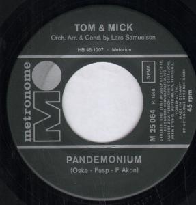 Tom And Mick - Somebody's Taken Maria Away - 7 Inch