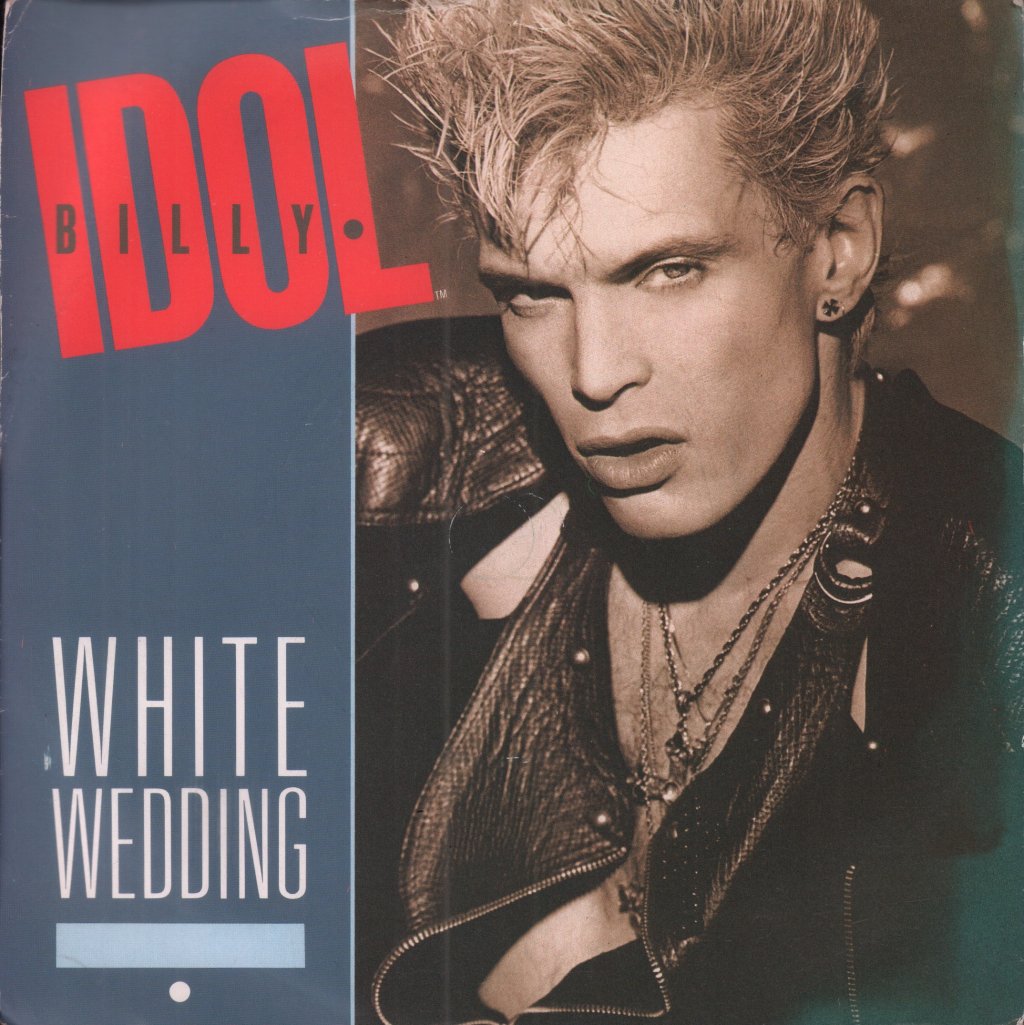 Billy Idol - White Wedding - 7 Inch