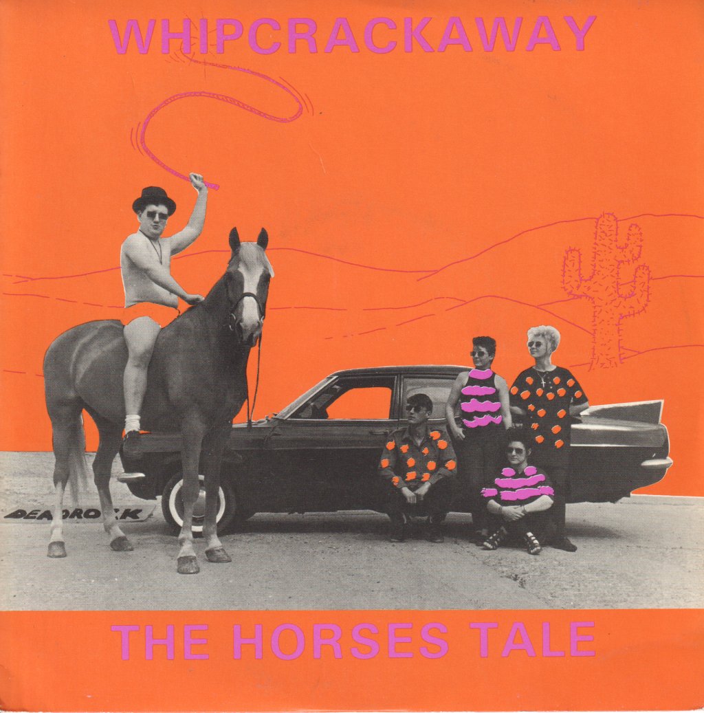 Whipcrackaway - Horses Tale - 7 Inch