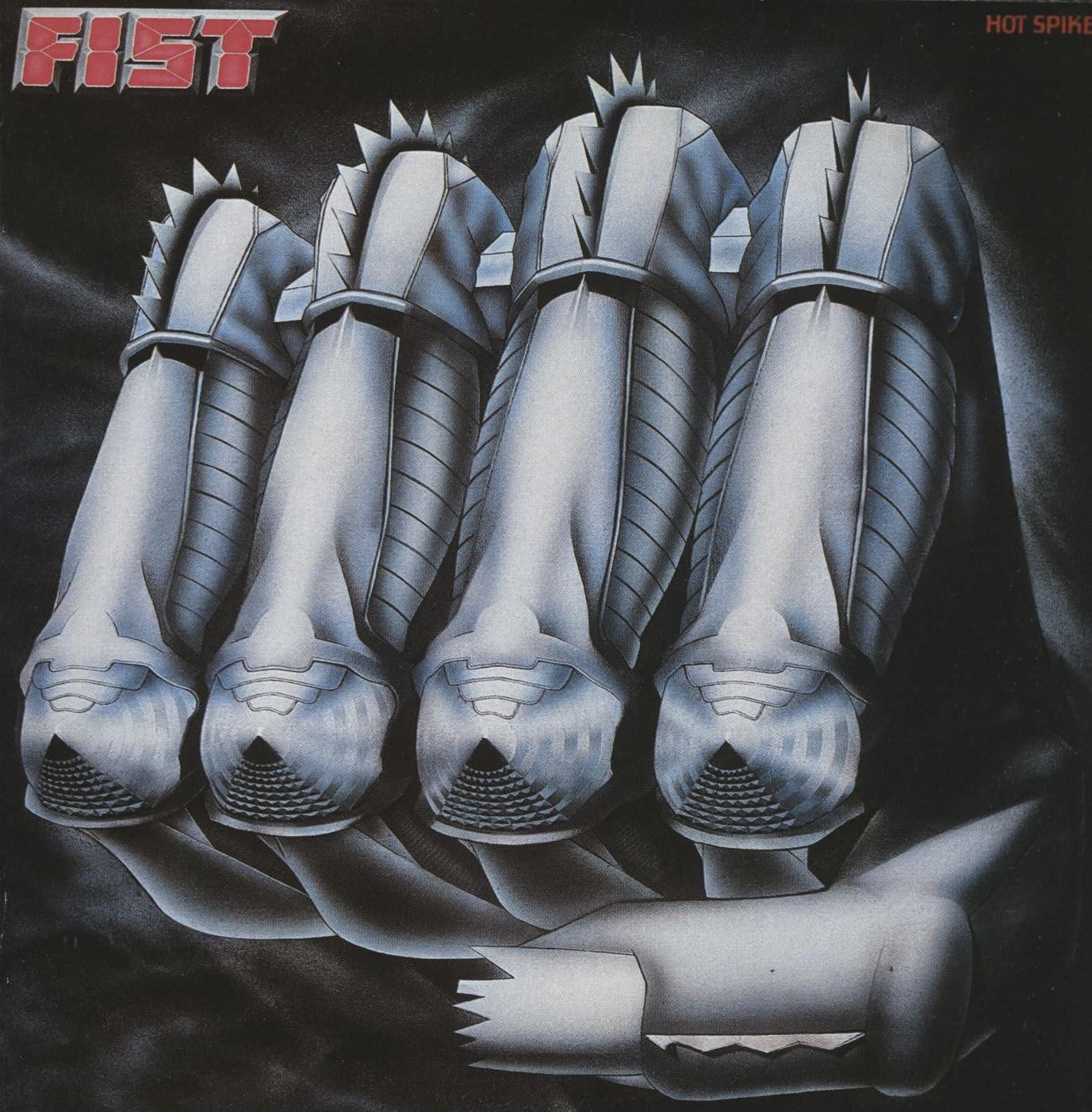 Fist (Uk Nwobhm Group) - Hot Spikes - Cd