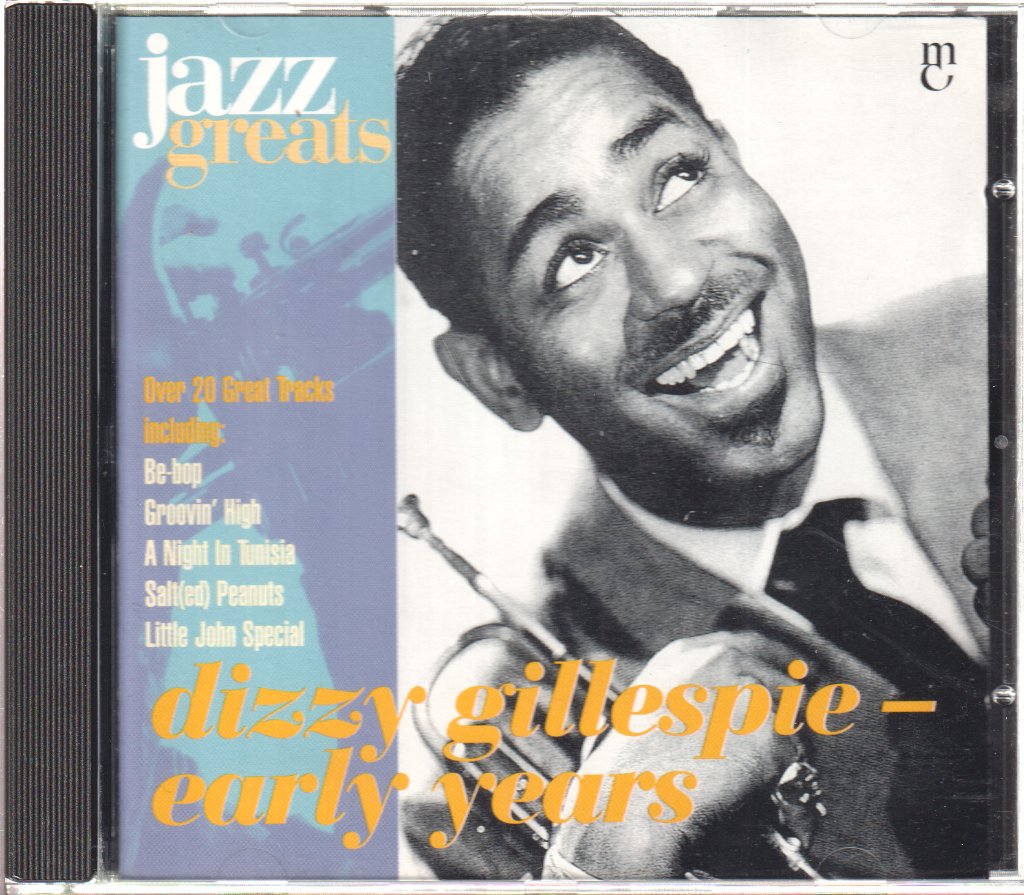 Dizzy Gillespie - Early Years - Cd