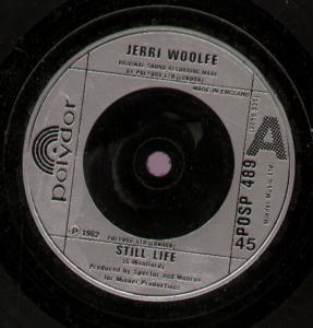 Jerri Woolfe - Still Life - 7 Inch