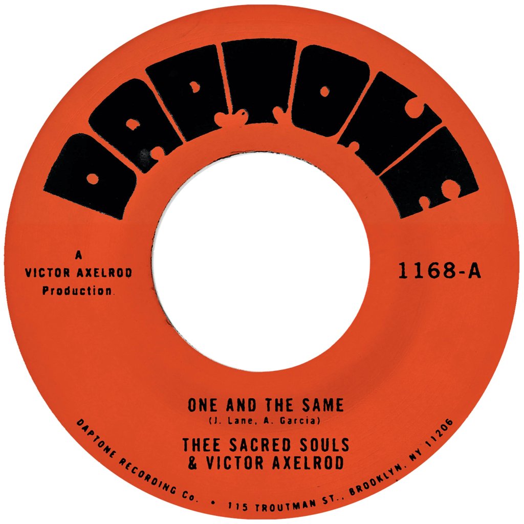 Thee Sacred Souls & Victor Axelrod - One and the Same b/w Same Difference - 7 Inch