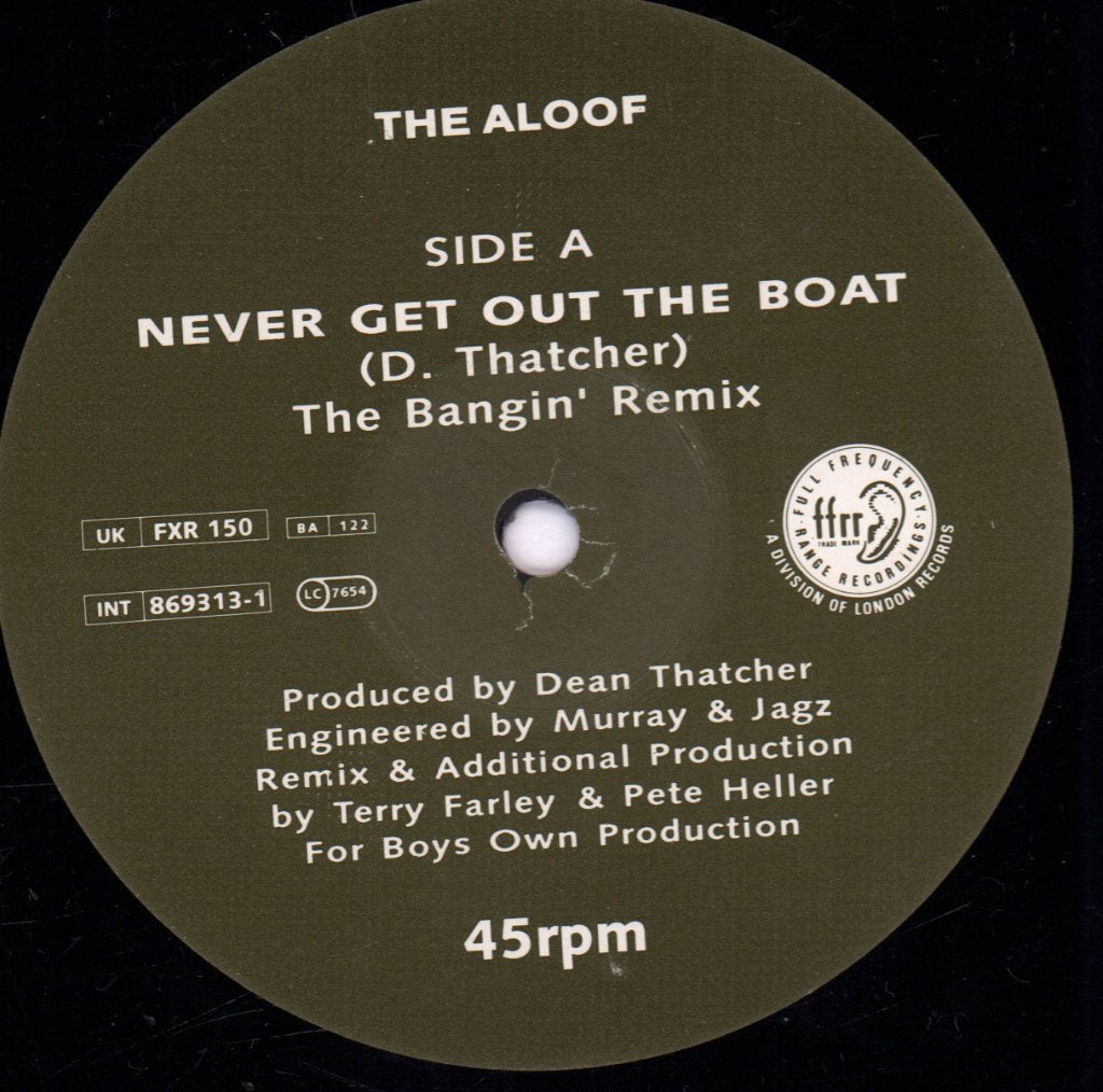 Aloof - Never Get Out The Boat - 12 Inch