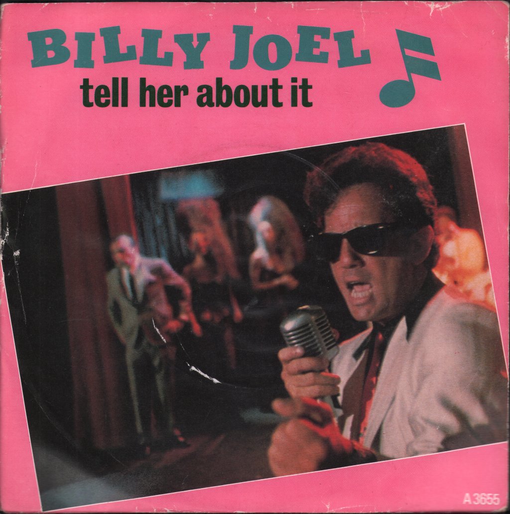 Billy Joel - Tell Her About It - 7 Inch