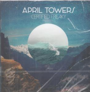 April Towers - Certified Freaky - Cd