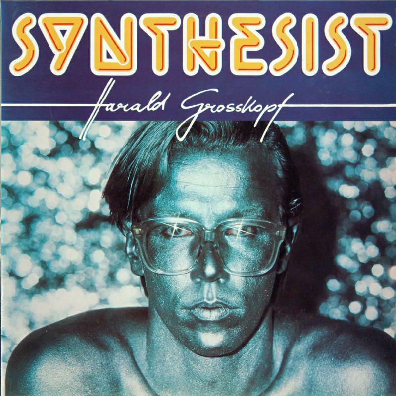 Harald Grosskopf - Synthesist - Lp