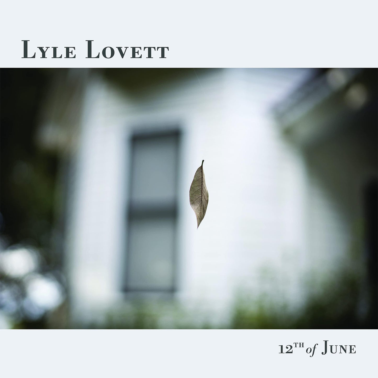 Lyle Lovett - 12th of June - Cd