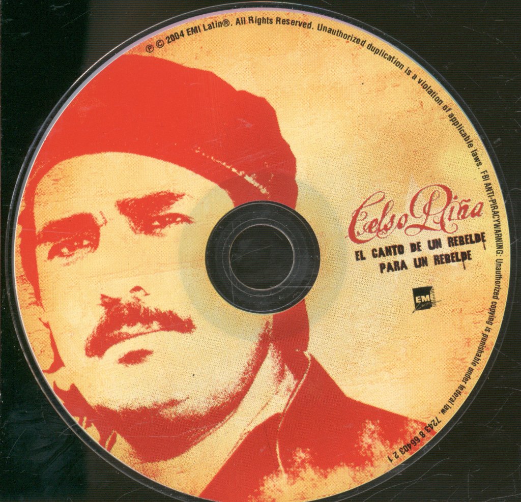 Celso Piña - El Canto De Un Rebelde Para Un Rebelde - Cd