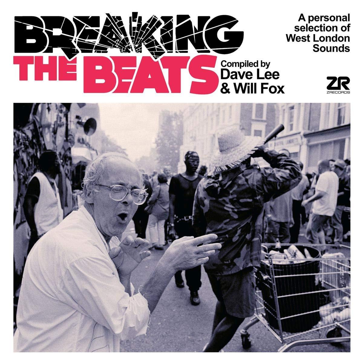 Various Artists - Breaking the Beats: A Personal Selection of West London Sounds - Double Cd