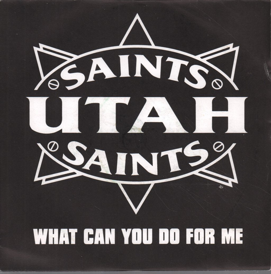 Utah Saints - What Can You Do For Me - 7 Inch