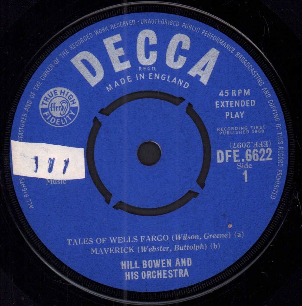 Hill Bowen And His Orchestra - Famous T.V. Western Themes - 7 Inch