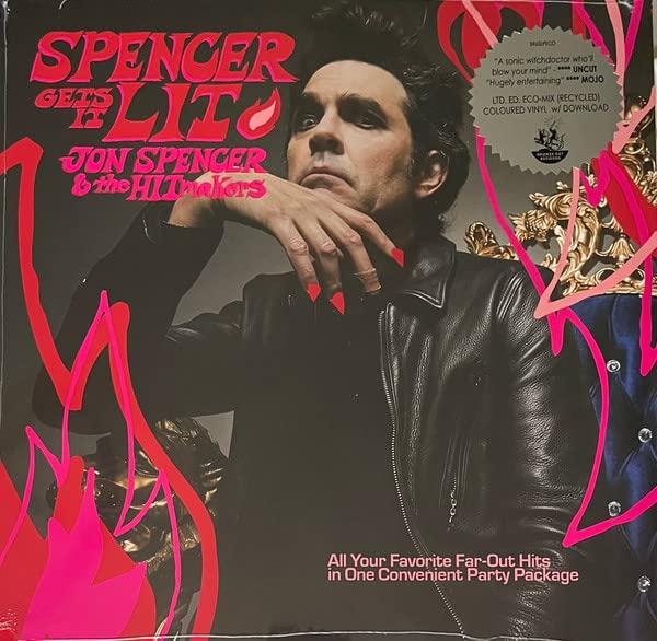 Jon Spencer & the HITmakers - Spencer Gets It Lit - Lp