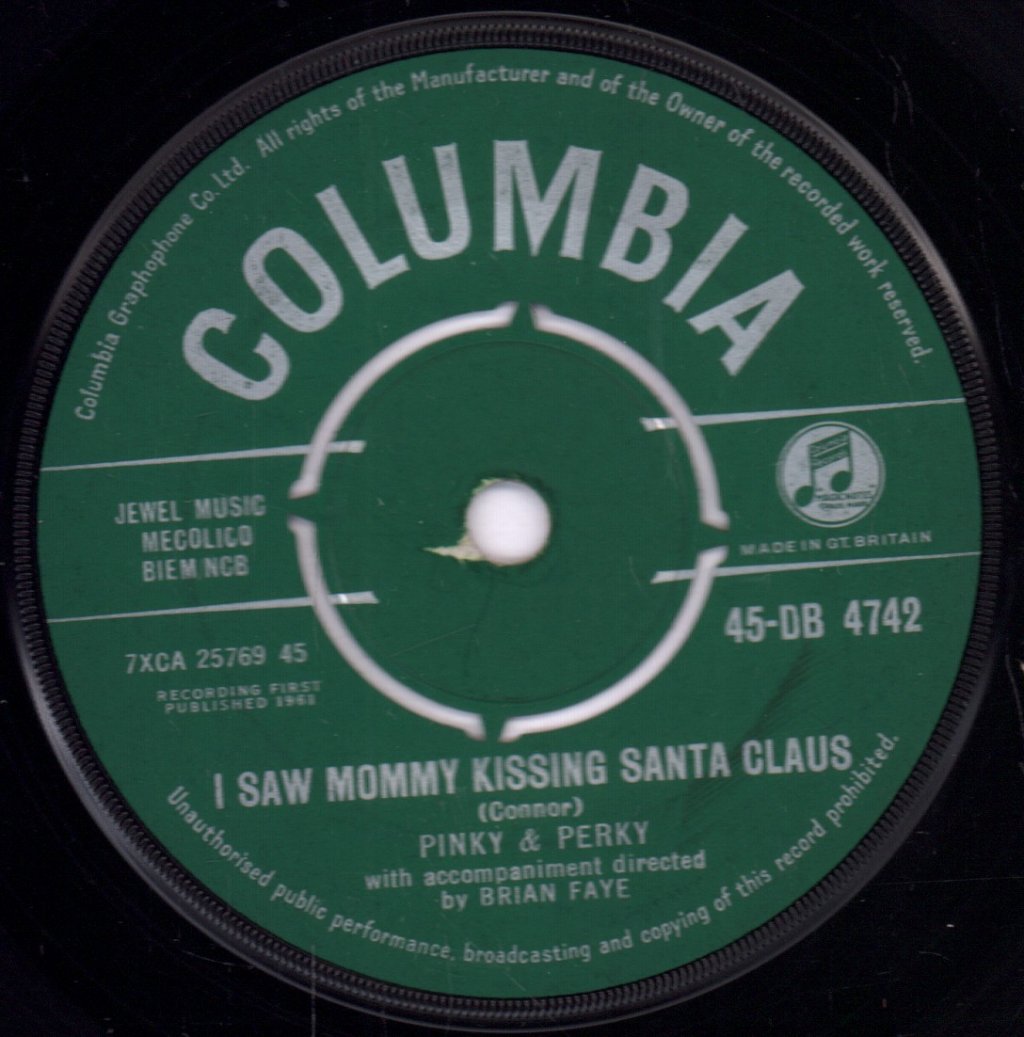 Pinky And Perky (Childrens) - I Saw Mommy Kissing Santa Claus - 7 Inch