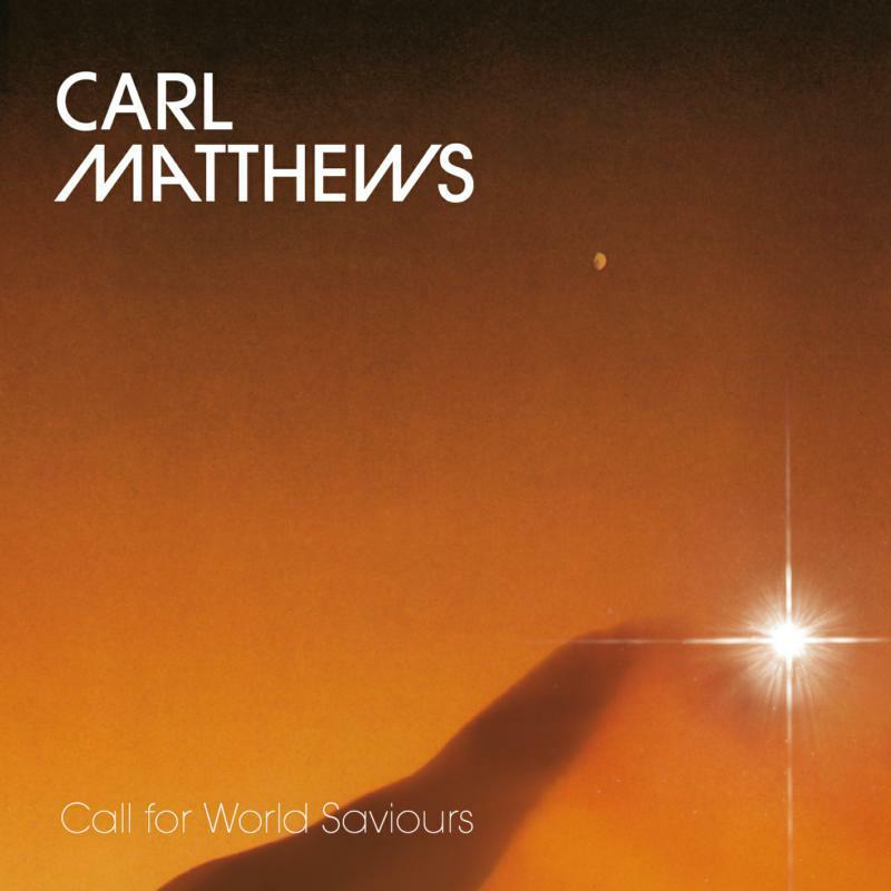 Carl Matthews - Call For World Saviours - Lp