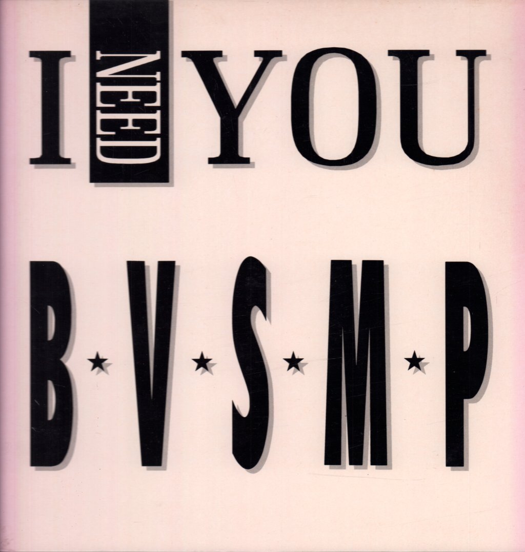 B.V.S.M.P. - I Need You - 12 Inch