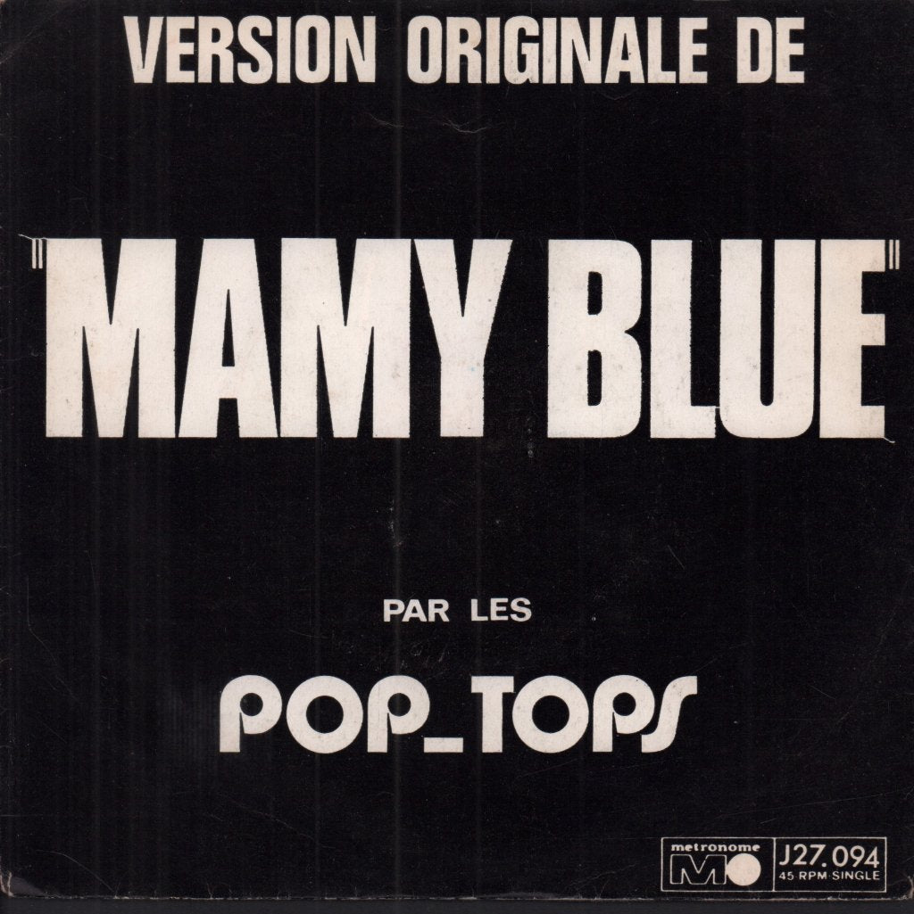 Pop Tops - Mamy Blue - 7 Inch