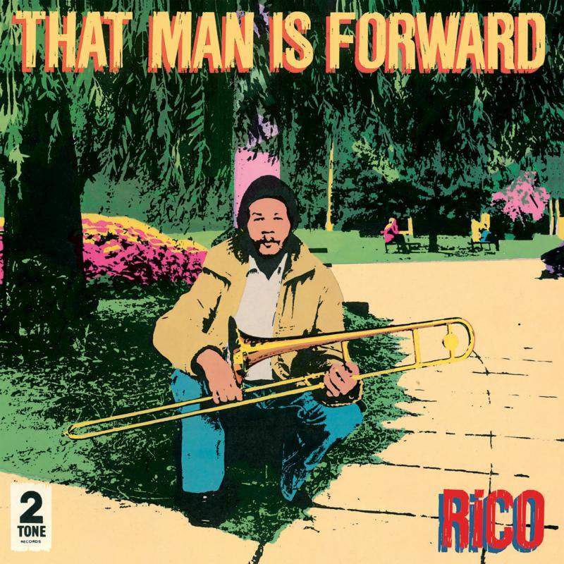 Rico - That Man Is Forward [40th Anniversary] - Lp