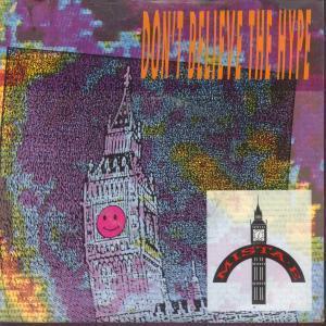 Mista E - Don't Believe The Hype - 7 Inch