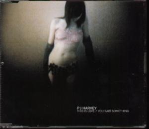 PJ Harvey - This Is Love/you said something - Cd