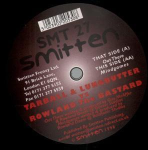 Tarball And Lungbutter Vs Rowland The Bastard - Out There/Mind Games - 12 Inch