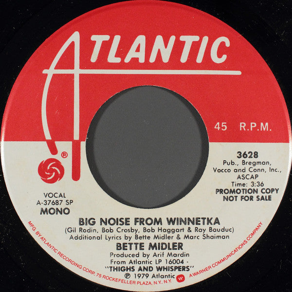 Bette Midler - Big Noise From Winnetka - 7 Inch