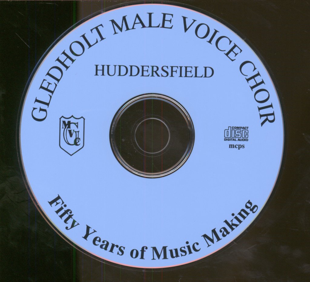 Gledholt Male Voice Choir, Huddersfield - Fifty Years Of Music Making - Cd