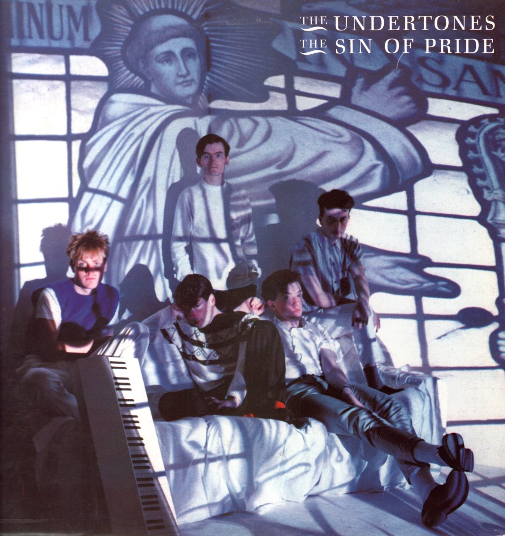 Undertones - Sin Of Pride - Lp