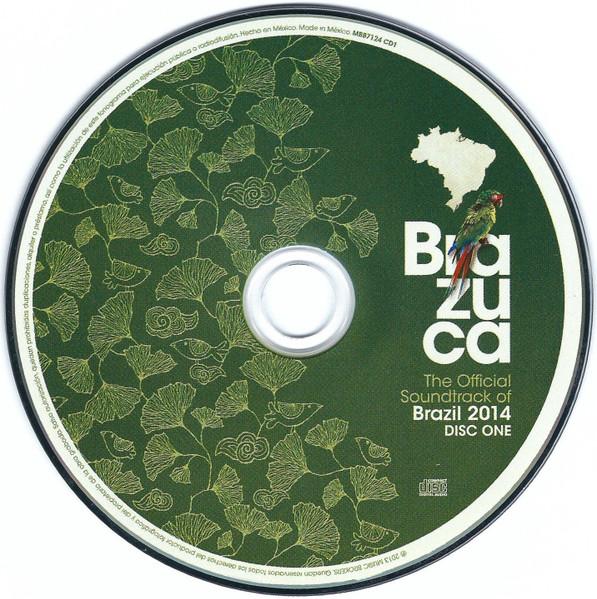 Various Artists - Brazuca (The Official Soundtrack Of Brazil 2014) - Triple Cd