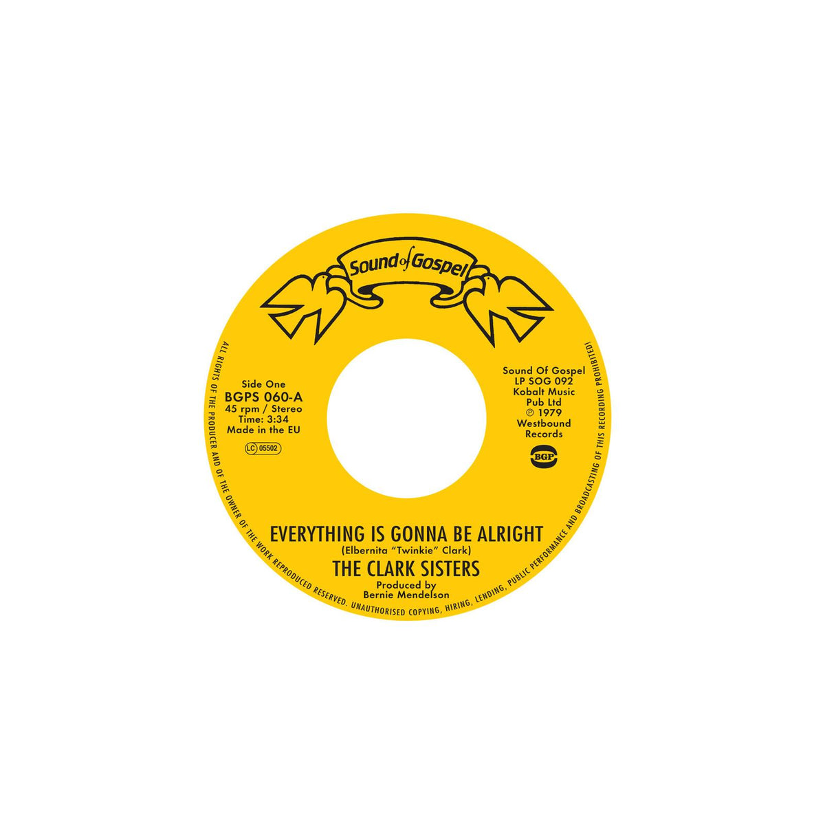 Clark Sisters - Everything Is Gonna Be Alright /  You Brought the Sunshine (Into My Life) - 7 Inch