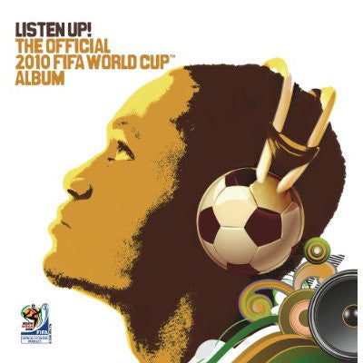 Various Artists - Listen Up: The Official 2010 Fifa World Cup Album - Cd