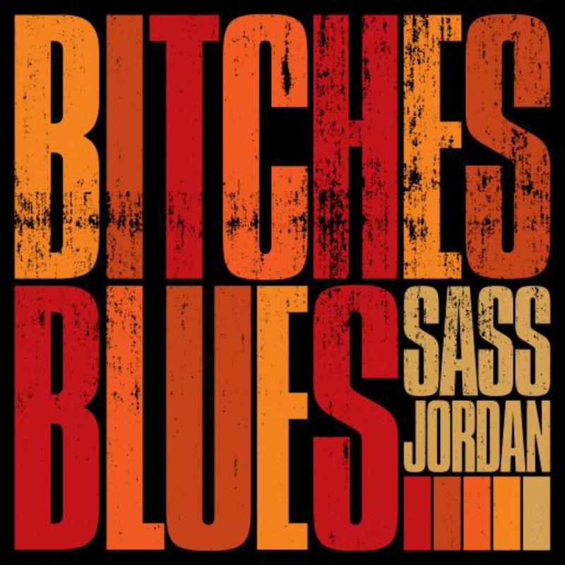 Sass Jordan - Bitches Blues - Cd